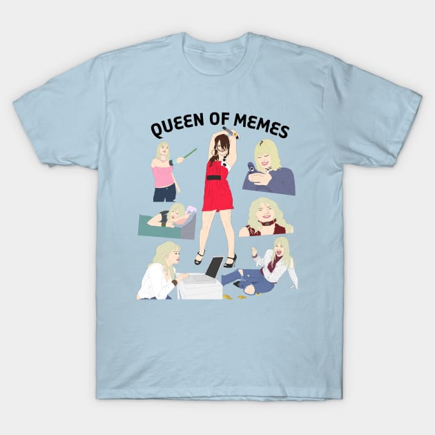 Queen of Memes T-Shirt by PlanetWeirdPod